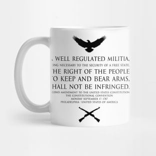 2nd Amendment (Second Amendment to the United States Constitution) Text - with US Bald eagle and crossed m1garand - Black Mug